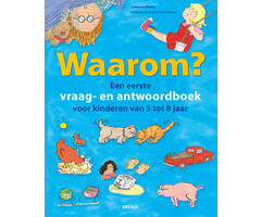 Deltas Waarom? Een eerste vraag- en antwoordboek voor kinderen van 5 tot 8 jaar