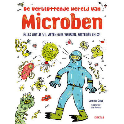 Deltas De verbluffende wereld van Microben