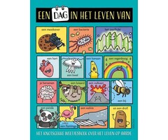 Deltas Een dag in het leven van...het knotsgekke weetjesboek over het leven op aarde