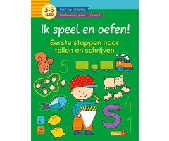 Deltas Ik speel en oefen - eerste stappen naar tellen en schrijven (3-5 jaar)