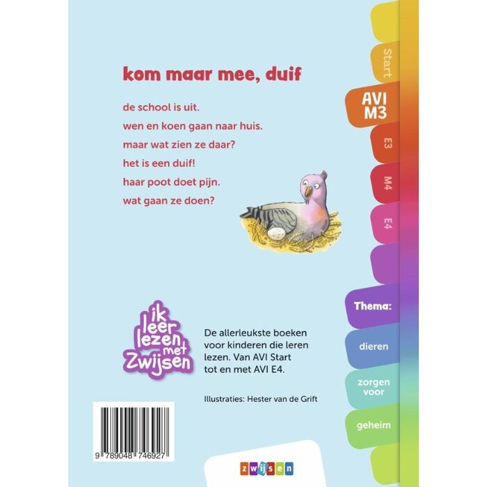 Zwijsen Ik leer lezen met Zwijsen - Kom maar mee, duif - Avi M3 (6-7 jaar)