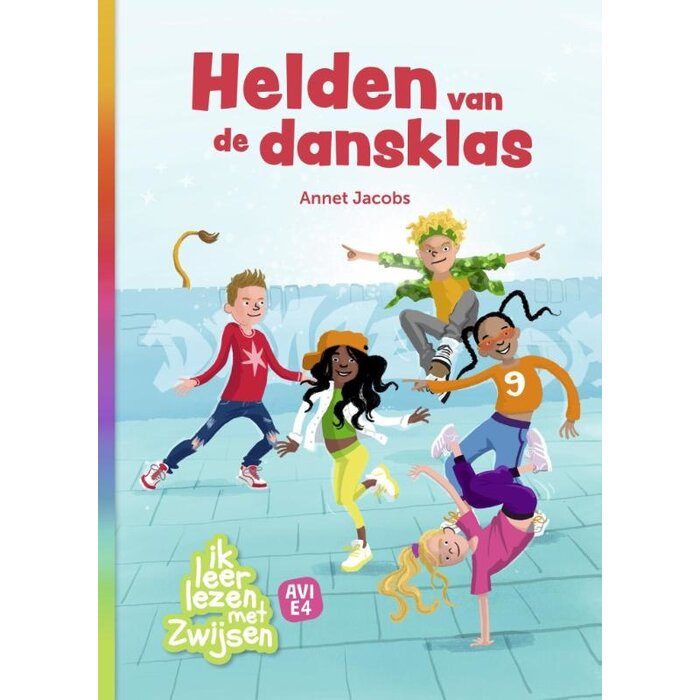 Zwijsen Ik leer lezen met Zwijsen -  Helden van de dansklas - Avi E4 (6-7, 8-9  jaar)