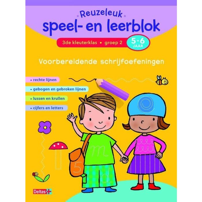 Deltas Reuzeleuk speel- en leerblok Voorbereidende schrijfoefeningen (5-6 j.)