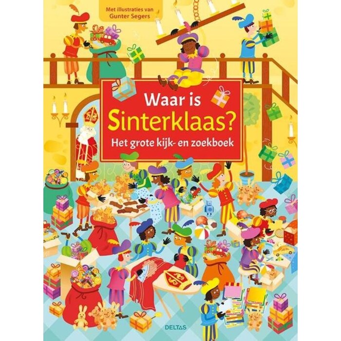 Deltas Het grote kijk- en zoekboek - Waar is Sinterklaas?