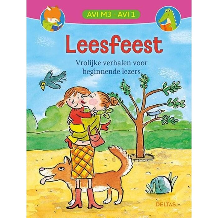 Deltas Leesfeest - 3 vrolijke verhalen voor beginnende lezers (AVI M3/ AVI 1)