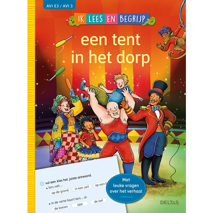Deltas Ik lees en begrijp - Een tent in het dorp (AVI E3 / AVI 3)