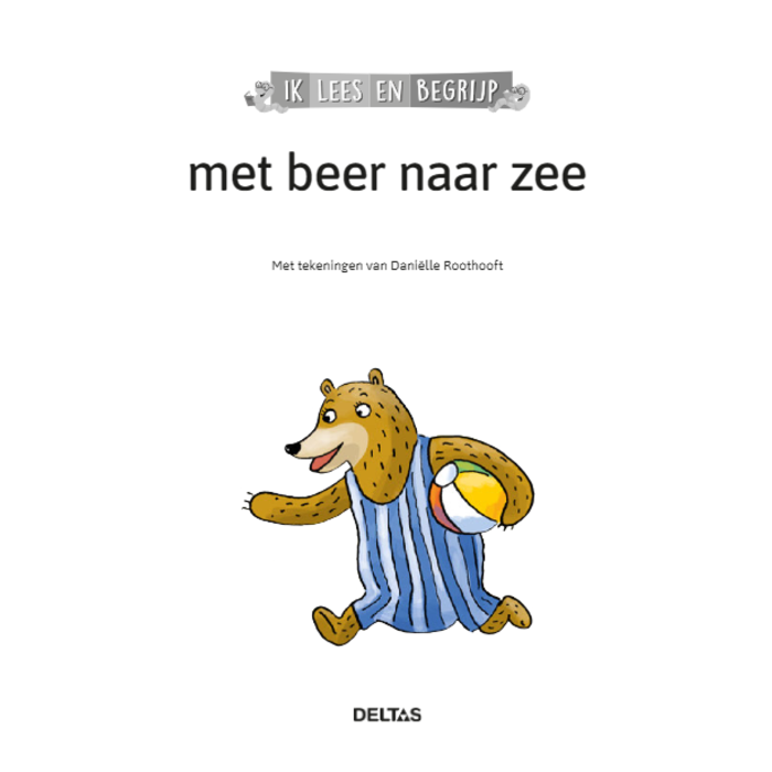 Deltas Ik lees en begrijp - Met beer naar de zee (AVI START / AVI 1)