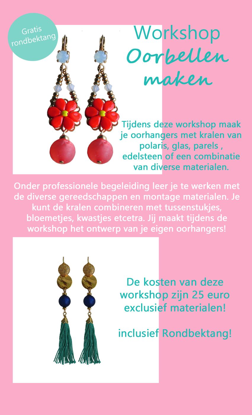 Workshop Oorhangers maken