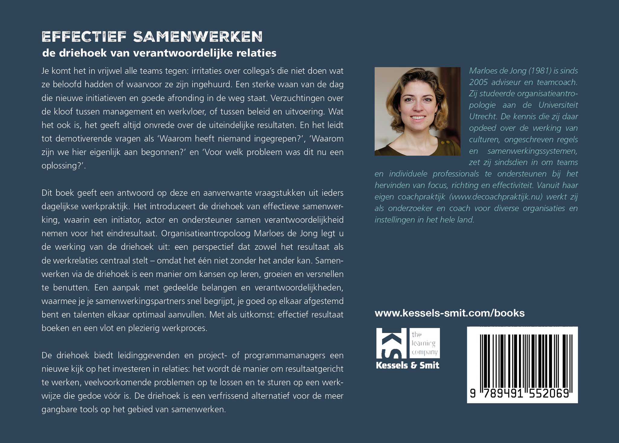 Effectief samenwerken. De driehoek van verantwoordelijke relaties. Marloes de Jong (in dutch)