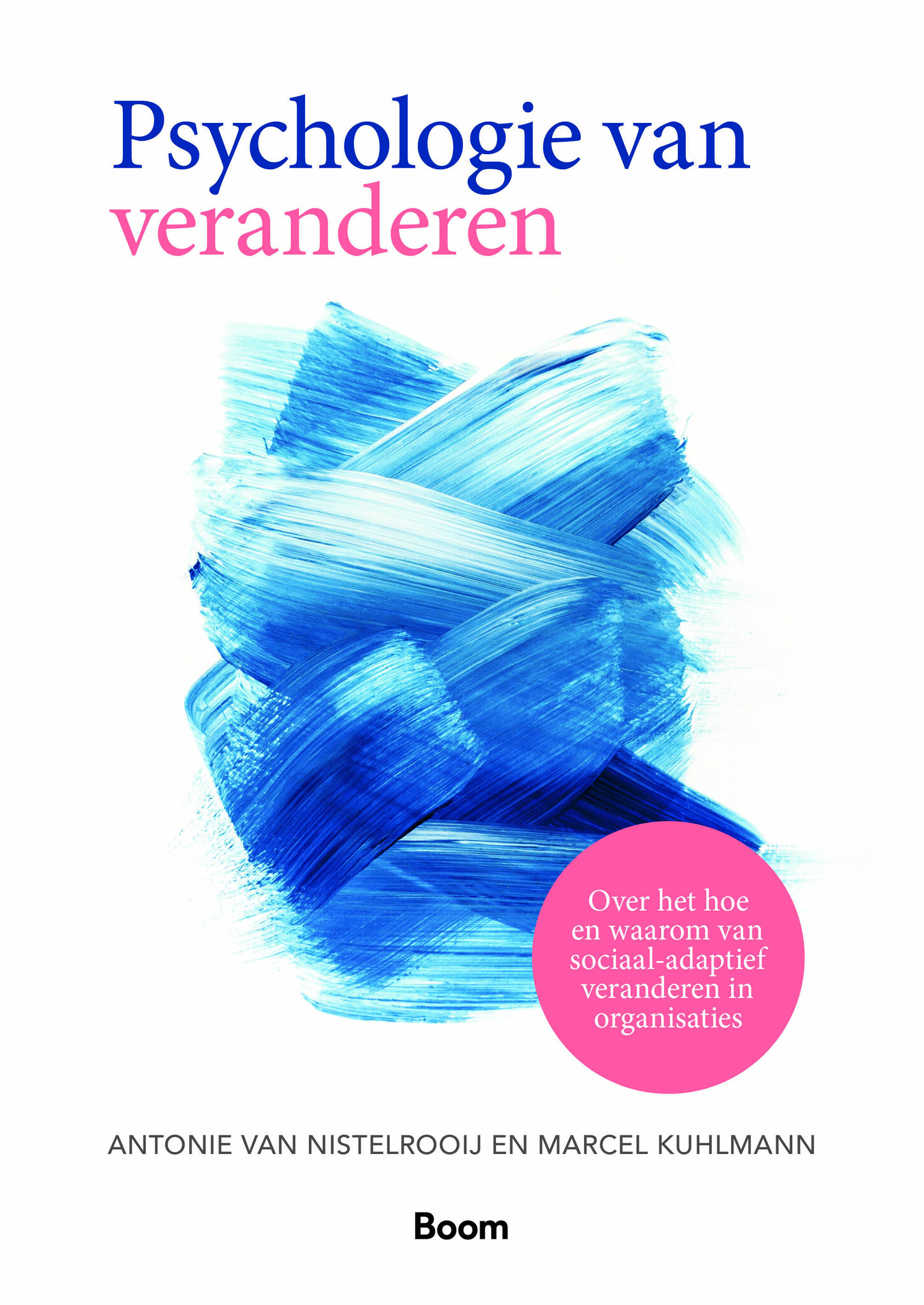 Pshychologie van Veranderen