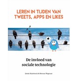 Leren in tijden van tweets, apps en likes