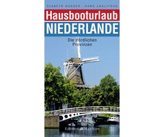 Delius Klasing Hausbooturlaub Niederlande 1 Der Norden