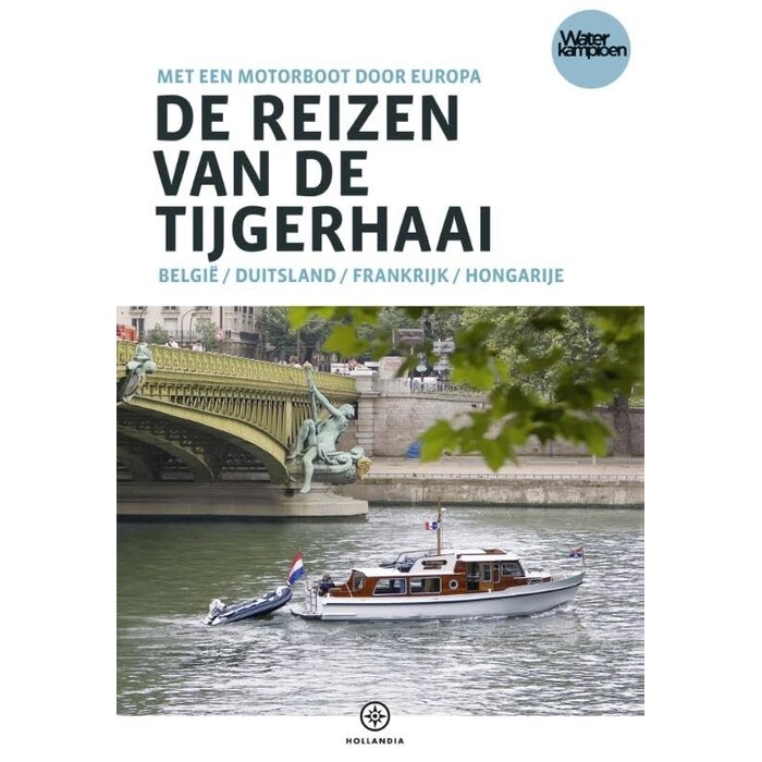 Hollandia Varen met de Tijgerhaai