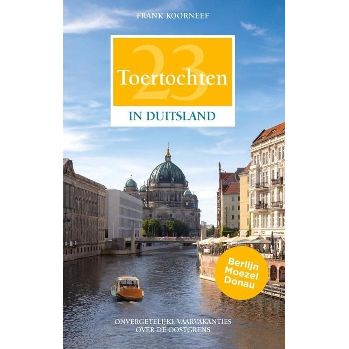 Harper Collins Uitgeverij 23 toertochten met de boot in Duitsland