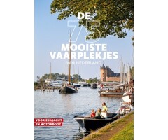 Harper Collins Uitgeverij 75 mooiste vaarplekjes in Nederland