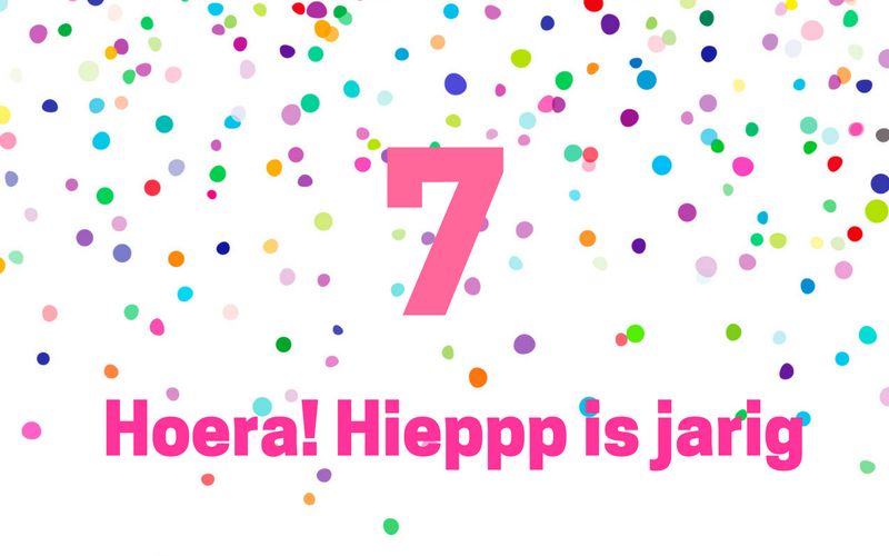 Hoera! Hieppp is jarig. Join the party!