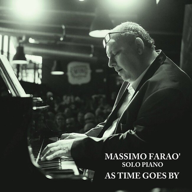 Massimo Farao’ - As Time Goes By