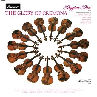 Ruggiero Ricci - The Glory Of Cremona