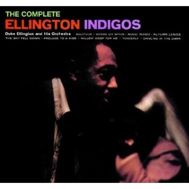 Duke Ellington And His Orchestra - Ellington Indigos