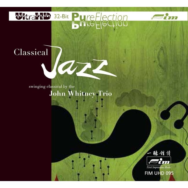 Classical Jazz - Swinging Classical By The John Whitney Trio