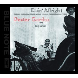 DEXTER GORDON - DOIN' ALLRIGHT