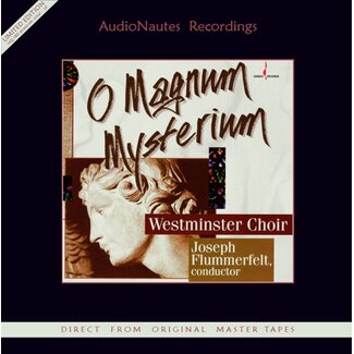 Westminster Choir - O Magnum Mysterium