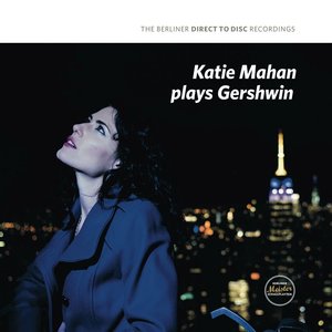 KATIE MAHAN PLAYS GERSHWIN