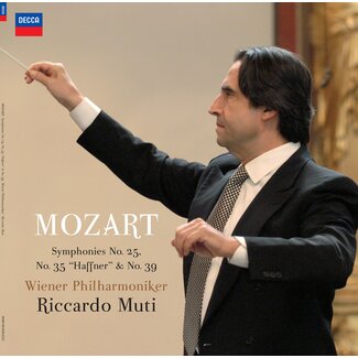 Riccardo Muti & Wiener Philharmoniker - Mozart: Symphonies No. 25, No. 35 “Haffner” & No. 39