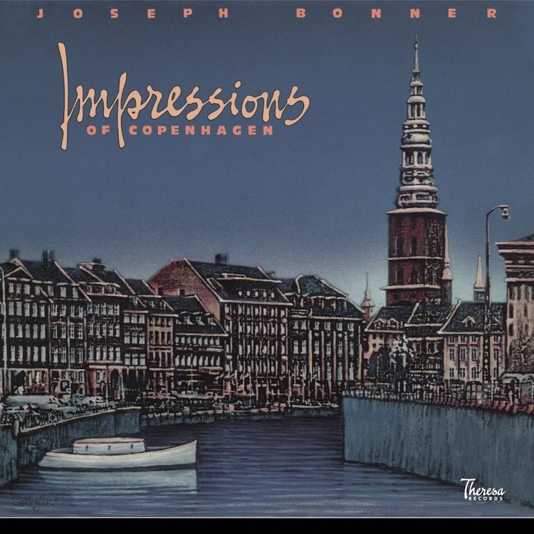 JOSEPH BONNER - IMPRESSIONS OF COPENHAGEN