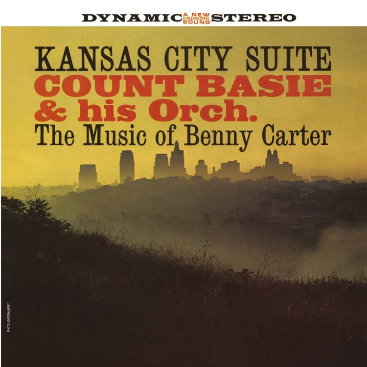 COUNT BASIE & HIS ORCHESTRA - KANSAS CITY SUITE: THE MUSIC OF BENNY CARTER