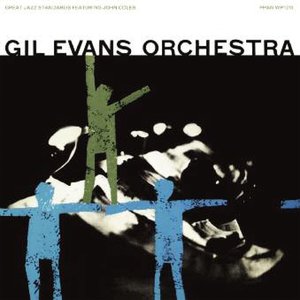 GIL EVANS ORCHESTRA - GREAT JAZZ STANDARDS