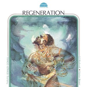 STANLEY COWELL - REGENERATION