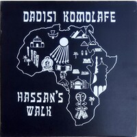 DADISI KOMOLAFE - HASSAN'S WALK