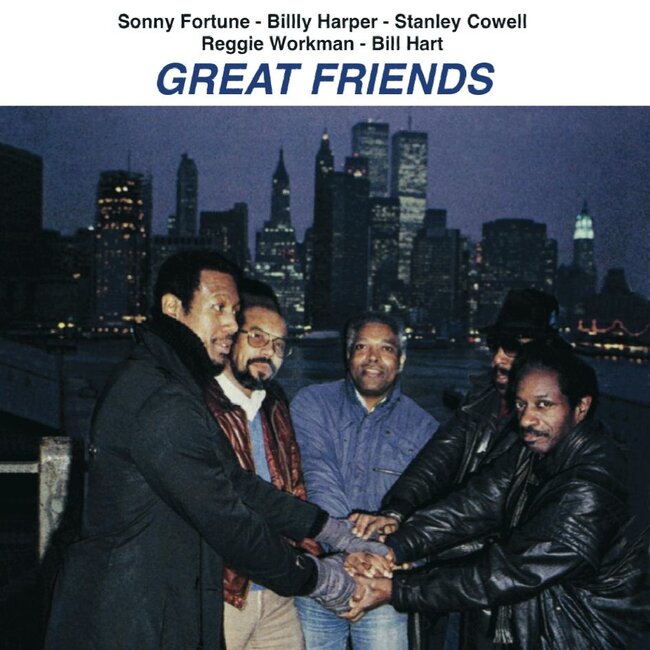 Sonny Fortune / Billy Harper / Stanley Cowell / Reggie Workman / Billy Hart - Great Friends