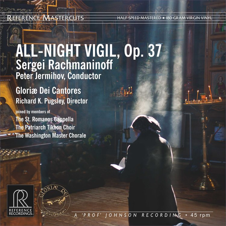 PETER JERMIHOV & GLORIÆ DEI CANTORES – RACHMANINOFF: ALL-NIGHT VIGIL, OP. 37