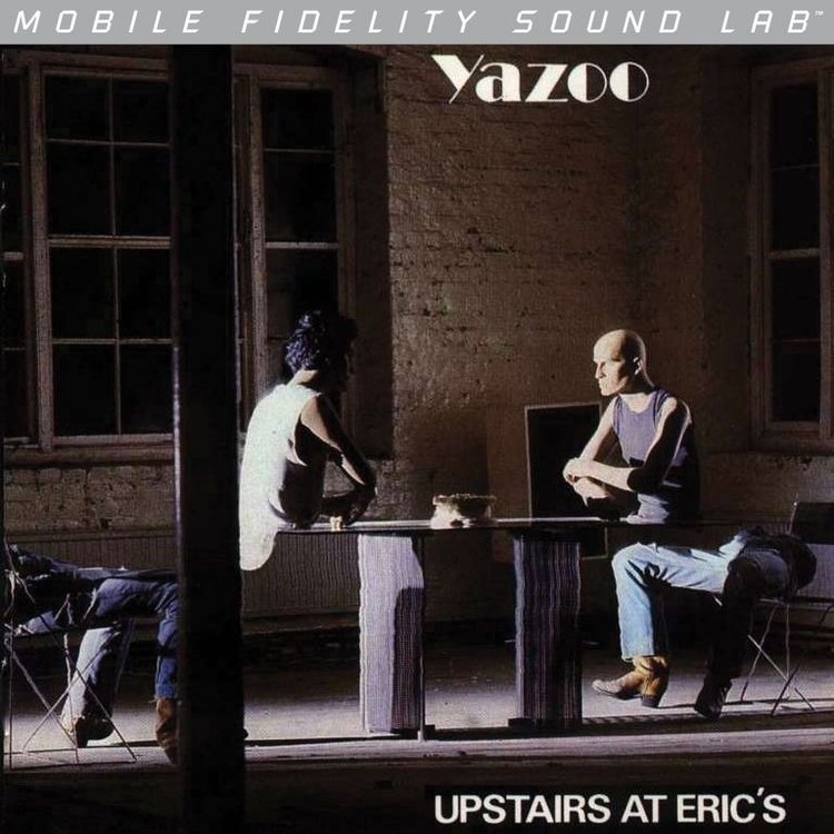 MFSL Yazoo - Upstairs at Eric’s