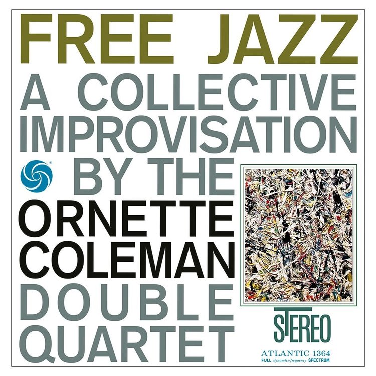 THE ORNETTE COLEMAN DOUBLE QUARTET - FREE JAZZ