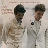 C. SANTANA & J. MCLAUGHLIN - LOVE DEVOTION SURRENDER