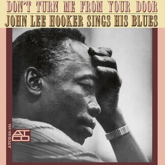 John Lee Hooker - Don’t Turn Me From Your Door