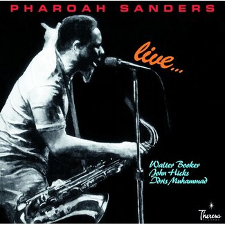 Pharoah Sanders - Live