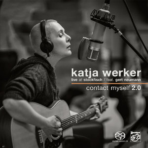 Katja Werker Contact Myself 2.0 - Hybrid-SACD