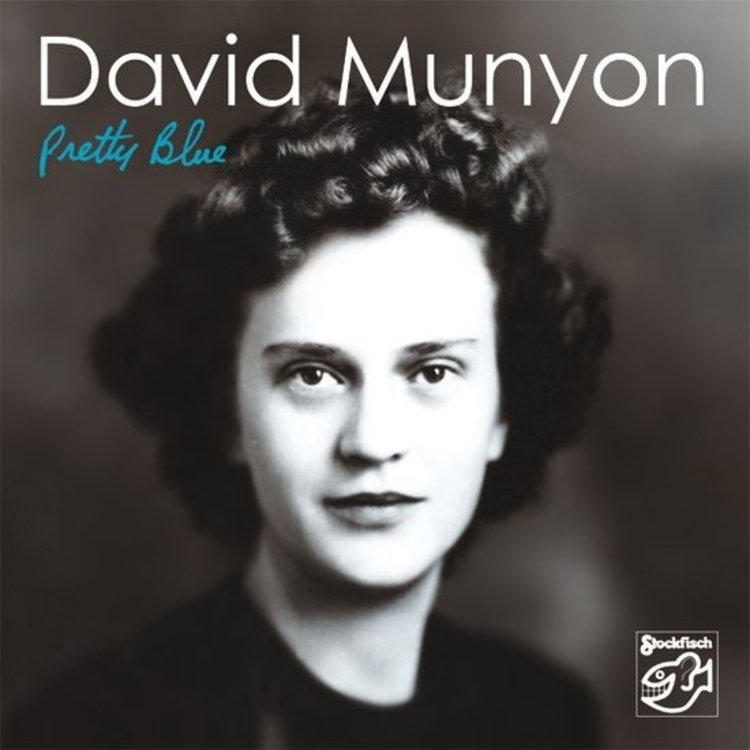 David Munyon – Pretty Blue