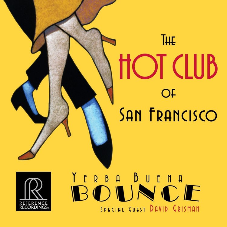 THE HOT CLUB OF SAN FRANCISCO: YERBA BUENA BOUNCE