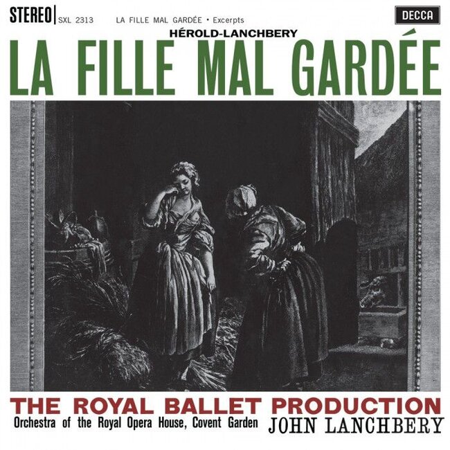 John Lanchbery & Orchestra of the Royal Opera House, Covent Garden – Hérold / Lanchbery: La Fille Mal Gardee