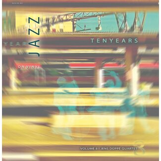 Jazz On Vinyl Vol. 8. Jens Düppe Quartet: Tenyears