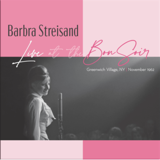 Barbra Streisand - Live at the Bon Soir