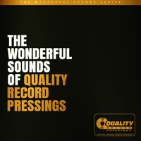 The Wonderful Sounds Of Quality Record Pressings
