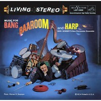 Dick Schory's New Percussion Ensemble - Music for Bang, Baaroom and Harp