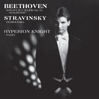 Analogue Productions Hyperion Knight - Beethoven: Sonata In C Major, Op. 53 "Waldstein" / Stravinsky: Petrouchka