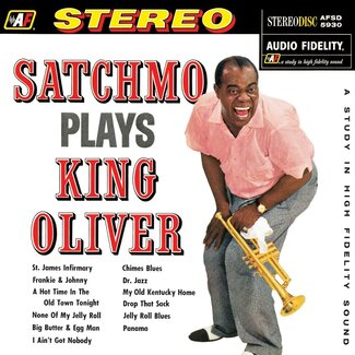 Louis Armstrong - Satchmo Plays King Oliver
